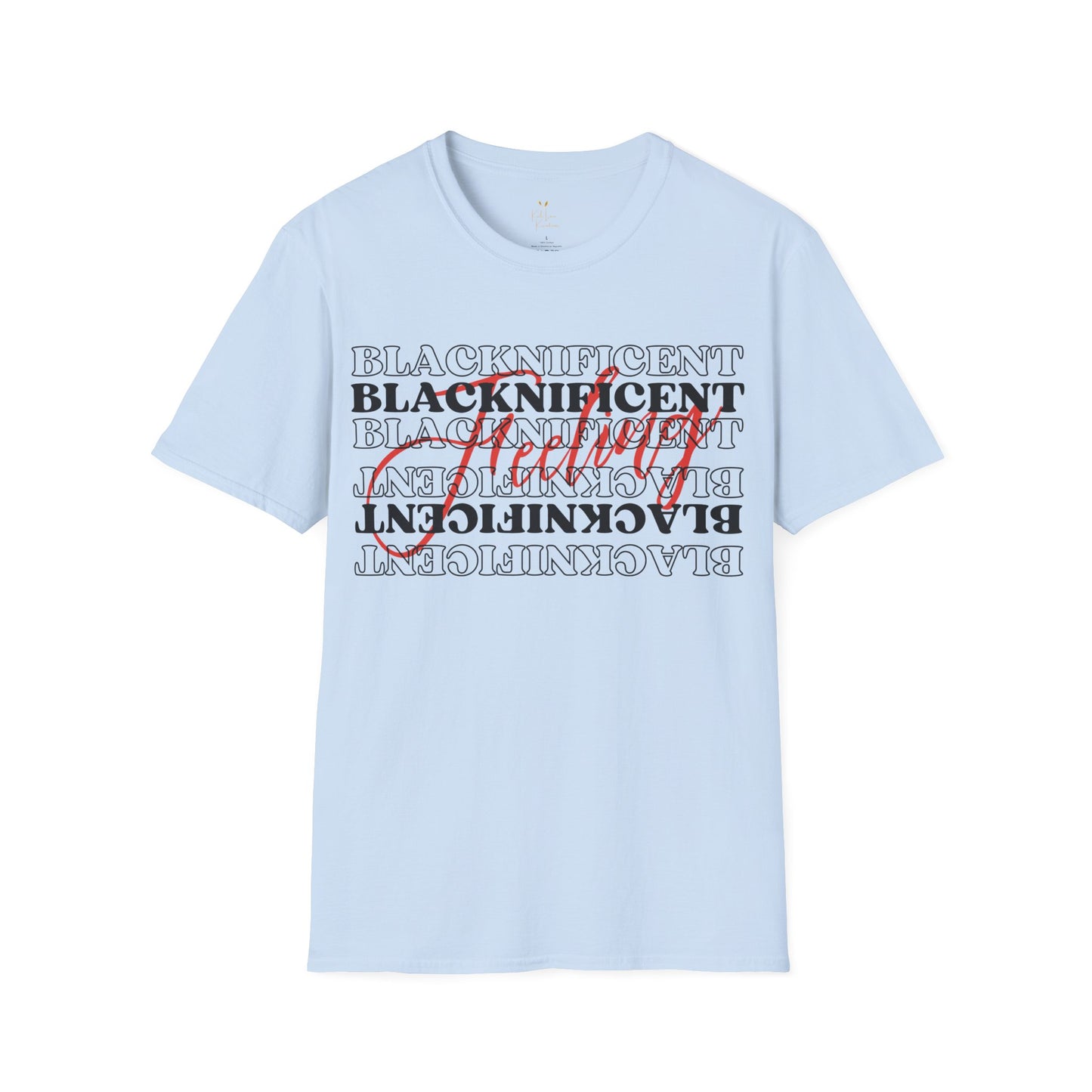 Feeling Blacknificent Tee