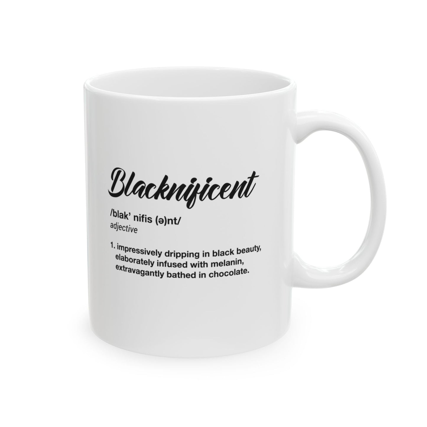 Blacknificent Black Woman, Black and White Ceramic Mug 11oz and 15oz