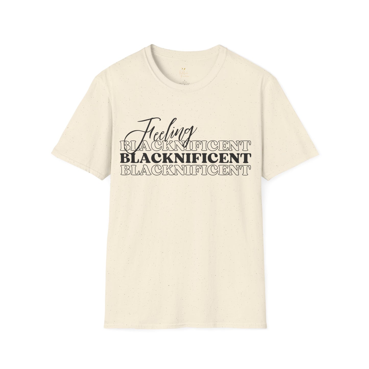 Feeling Blacknificent Tee