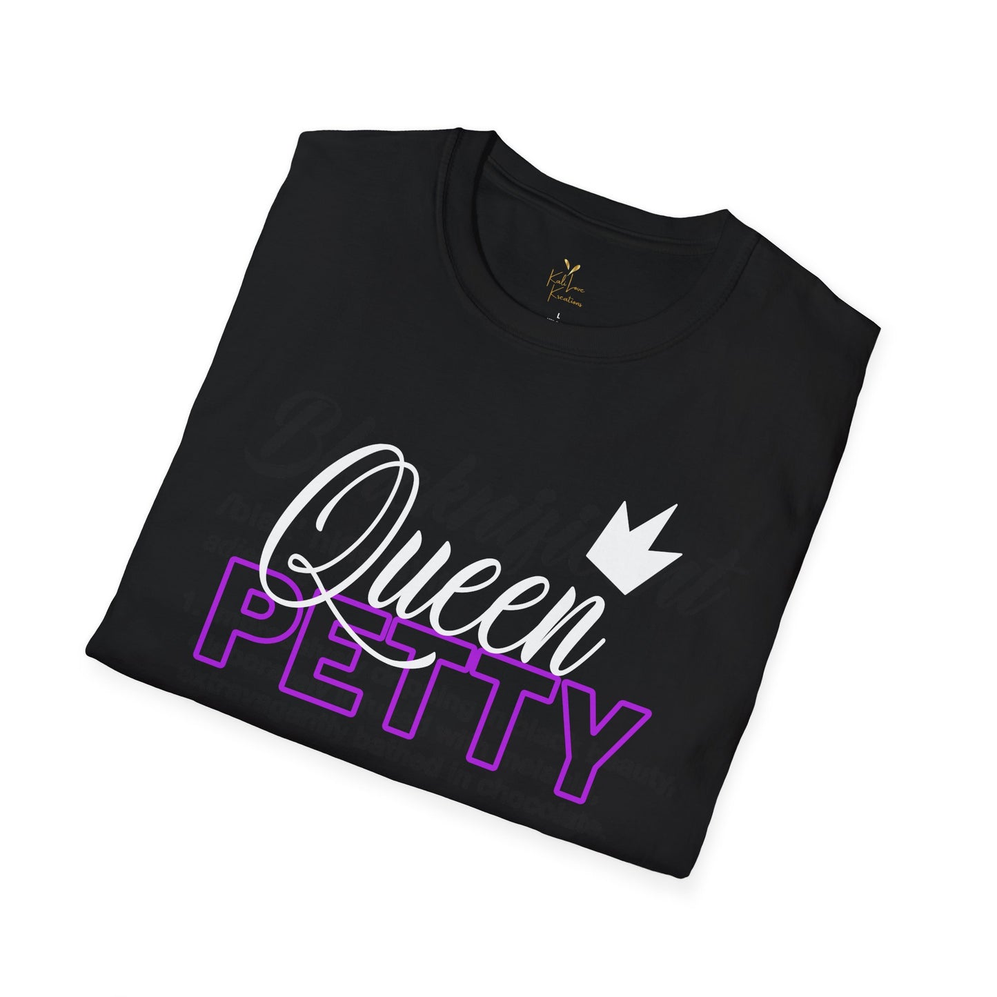 Queen Petty Tee – Crowned in Sass