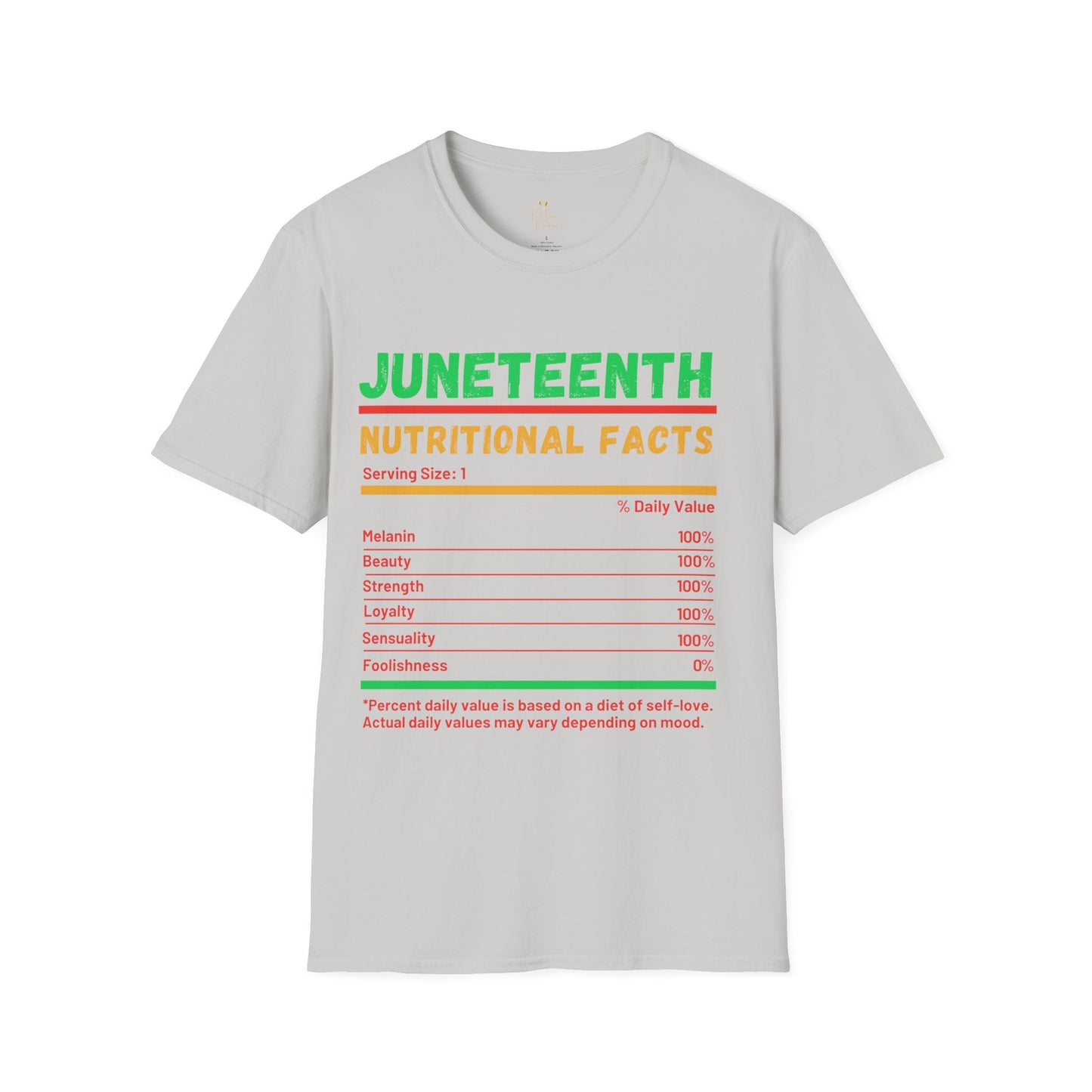 Juneteenth Nutritional Facts Tee