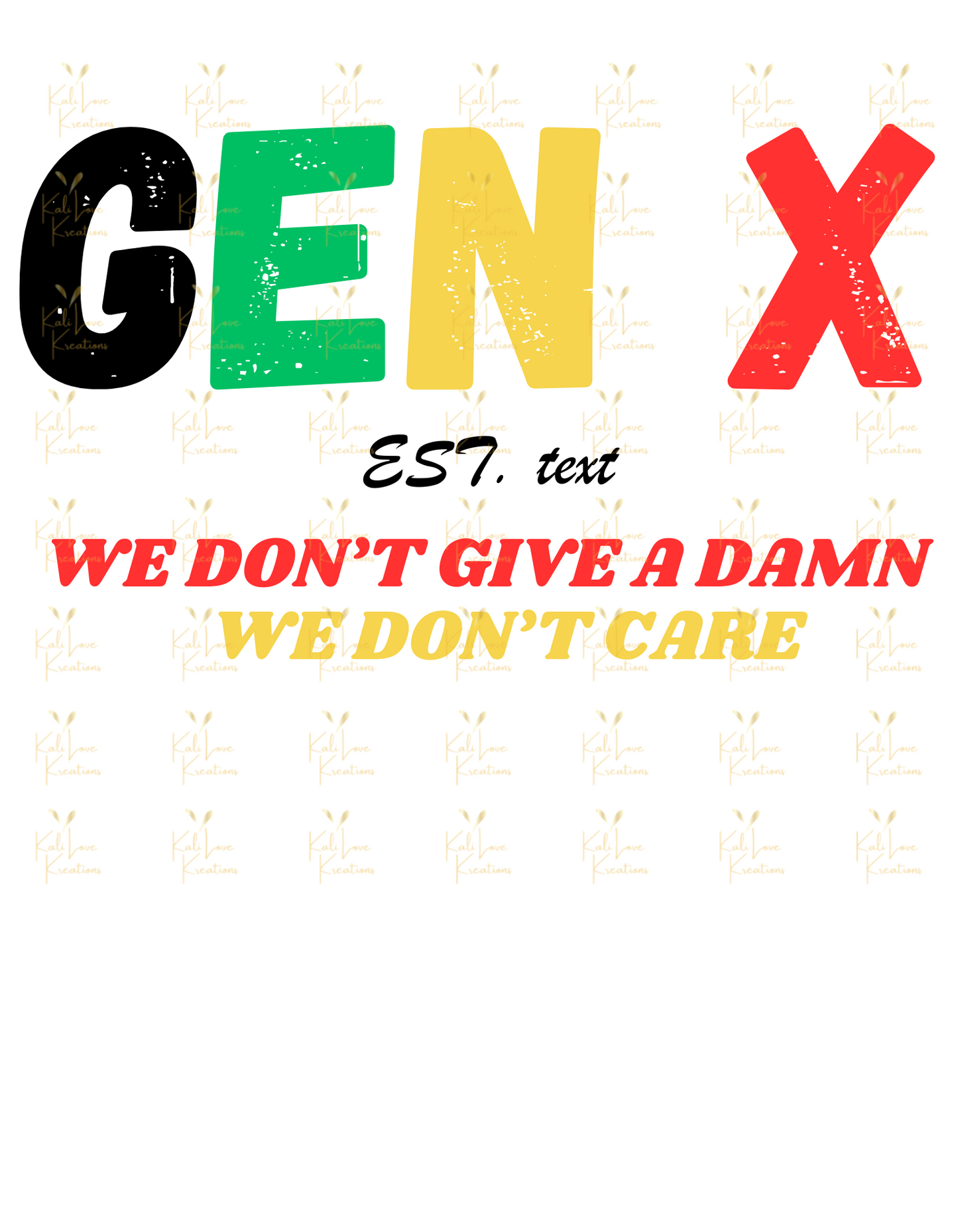 Gen X Classic Tee – Zero F’s Since (Your Year)