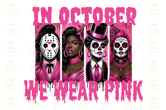 In October We Wear Pink Black Women PNG (Digital Download)