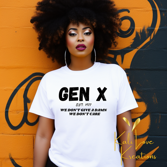 Gen X Classic Tee – Zero F’s Since (Your Year)