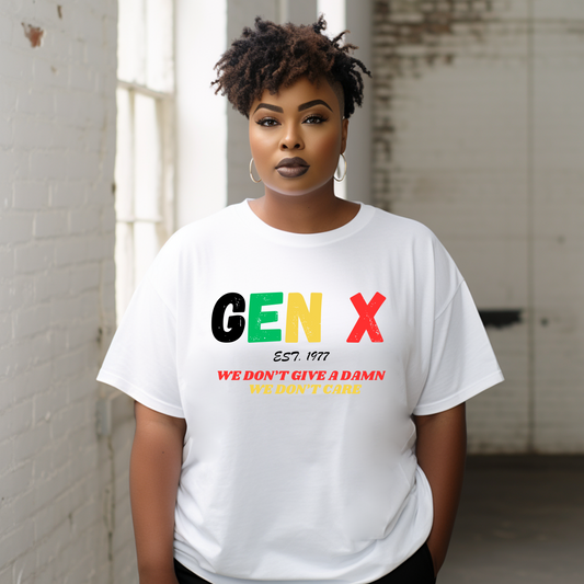 Gen X Classic Tee – Zero F’s Since (Your Year)