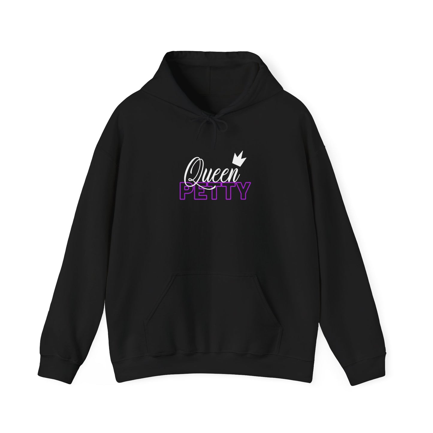 Queen Petty Hoodie - Crowned in Sass