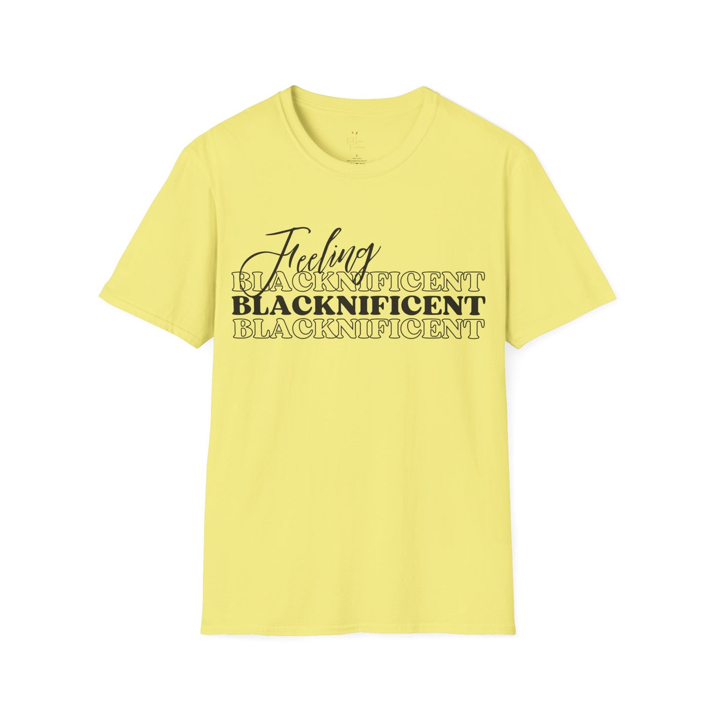 Feeling Blacknificent Tee