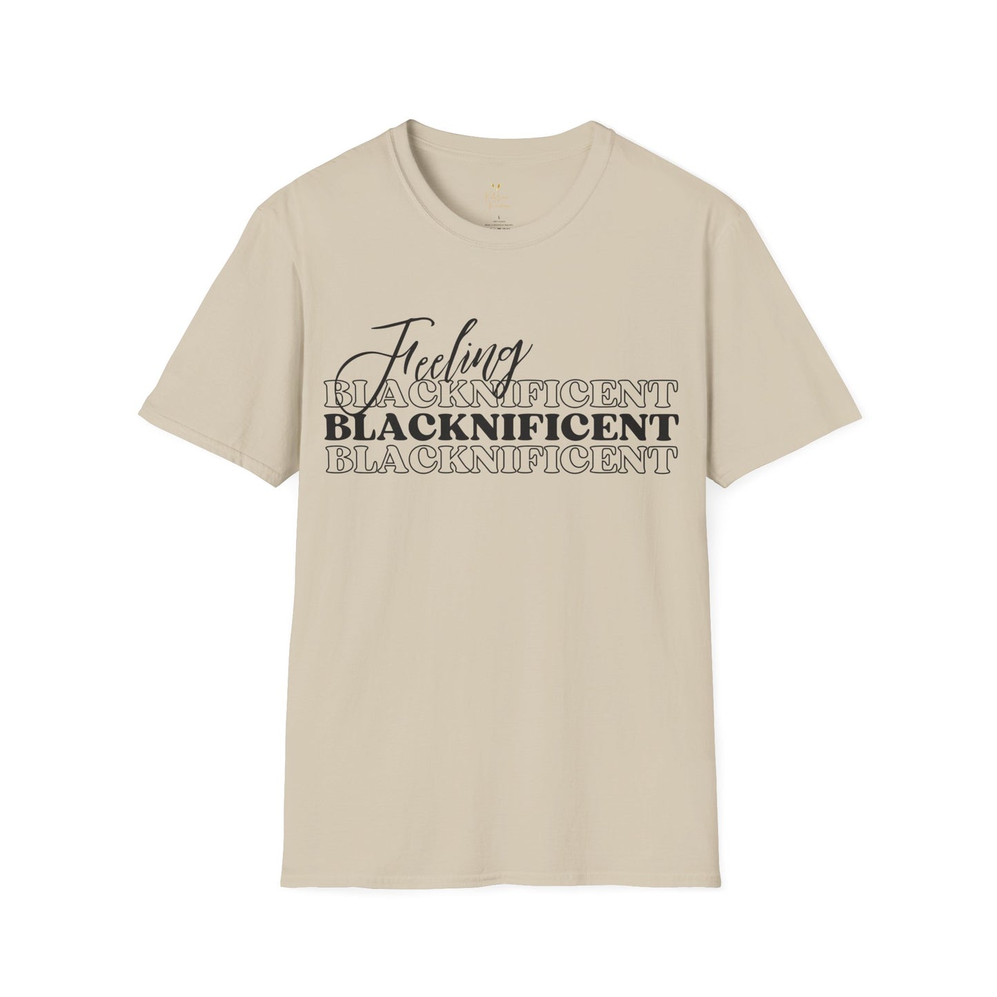 Feeling Blacknificent Tee