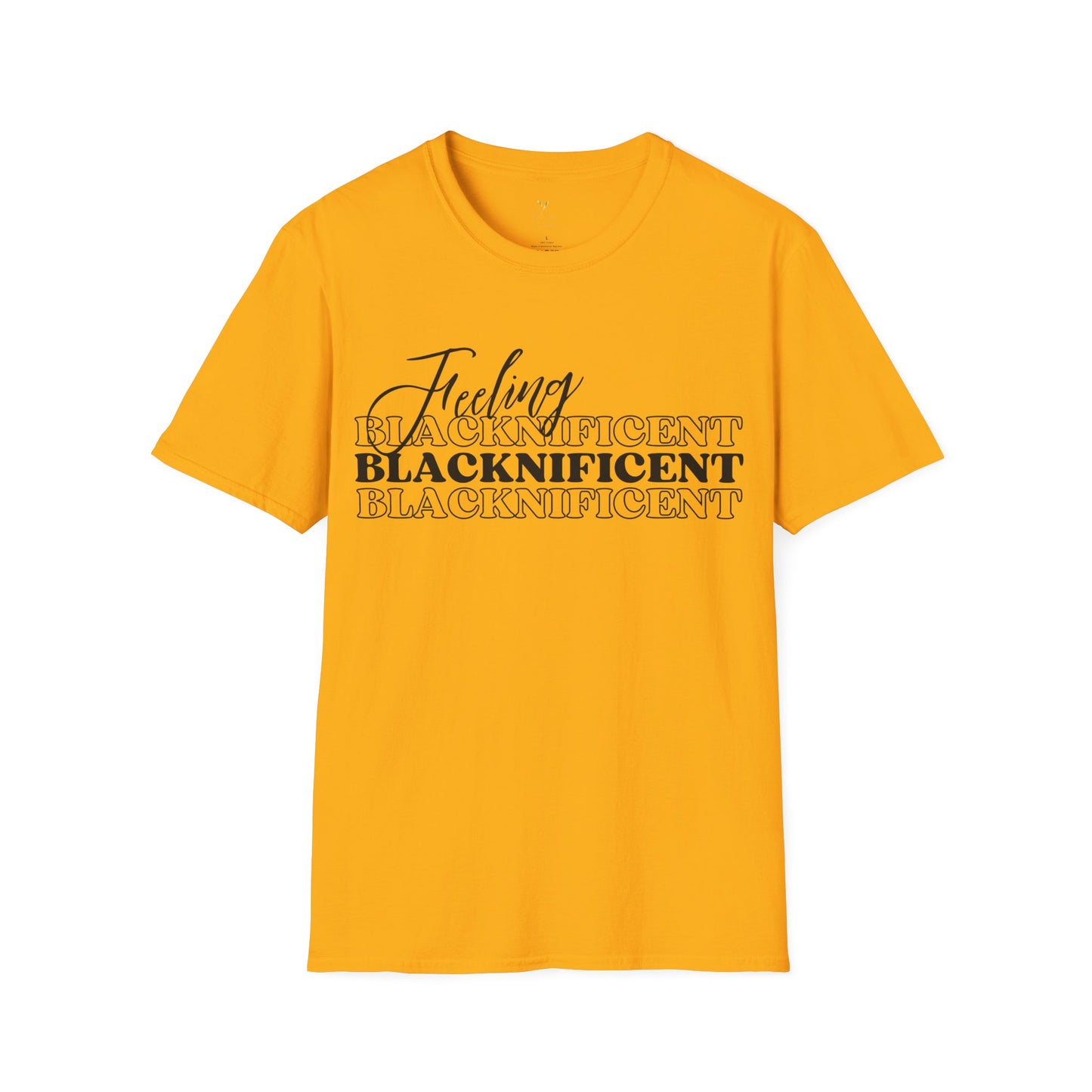 Feeling Blacknificent Tee